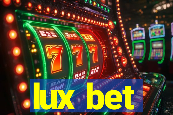 lux bet